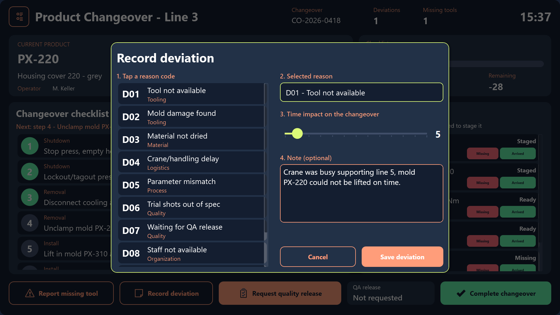 Dialogs for missing tools and deviations